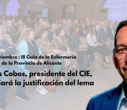 José Luis Cobos, presidente del CIE, pronunciará la justificación del lema en la III Gala de la Enfermería de la Provincia de Alicante del 7 noviembre