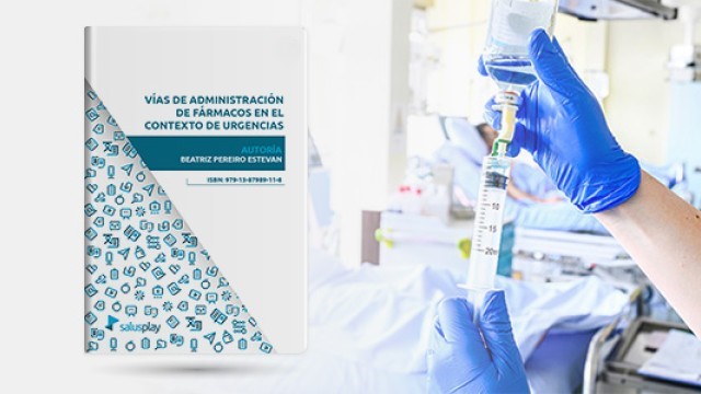 Nuevo ebook descargable: “Vías de administración de fármacos en el contexto de urgencias”