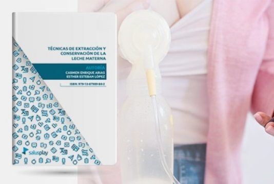 Nuevo ebook descargable: “Técnicas de extracción y conservación de la leche materna”